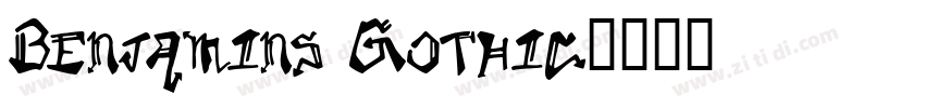 Benjamins Gothic字体转换